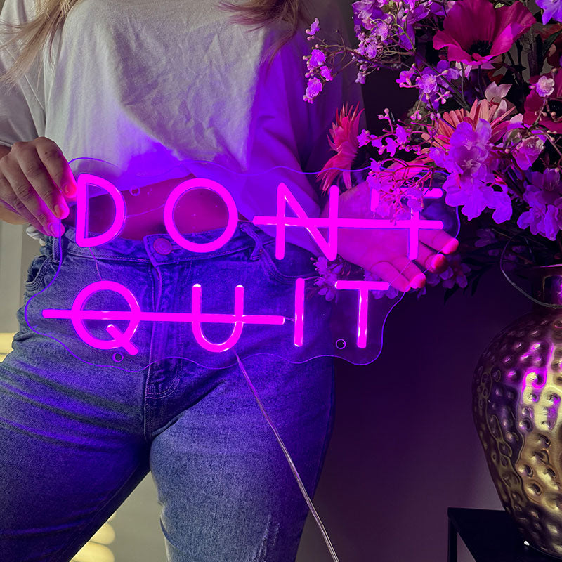 Neon Sign Don't Quit