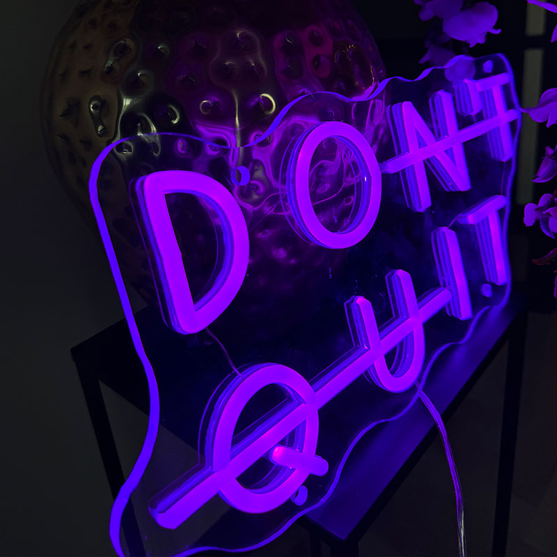 Neon Sign Don't Quit