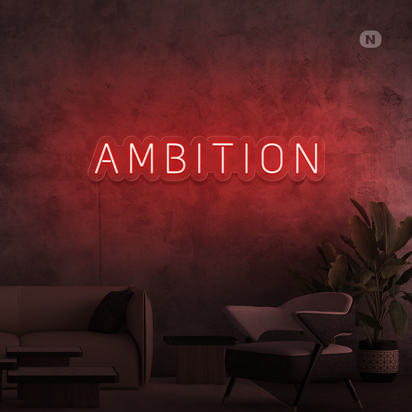 Neon Sign Ambition