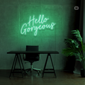 Neon Sign Hello Gorgeous