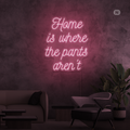 Neon Sign Quote Home