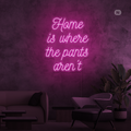 Neon Sign Quote Home