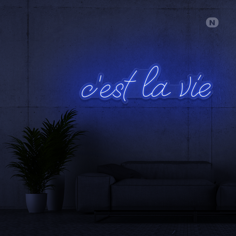 Neon Sign c'est la vie