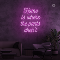 Neon Sign Quote Home