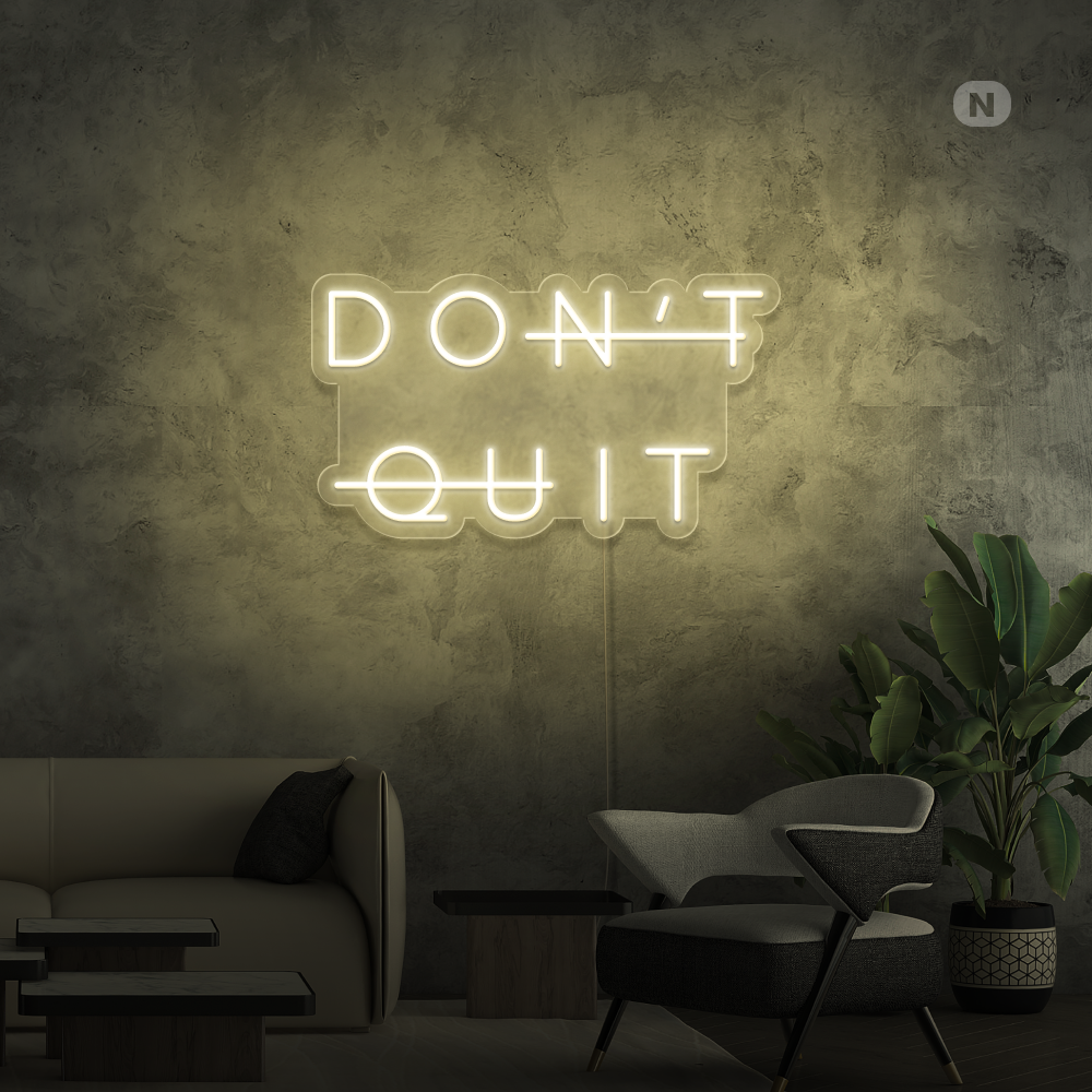 Neon Sign Don't Quit